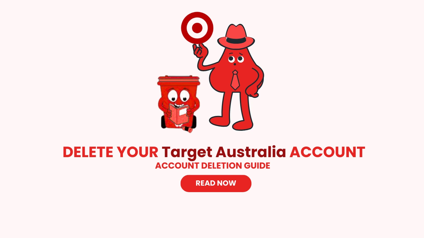 Delete target australia account