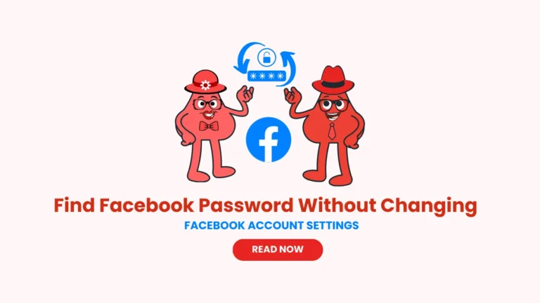 Find Facebook password without changing