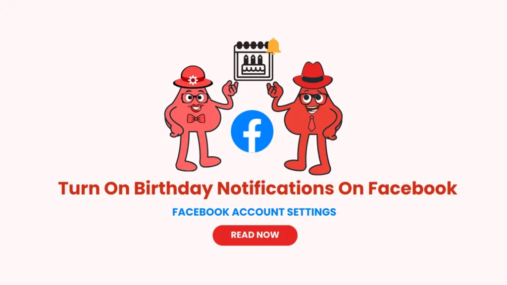 Turn on birthday notification on Facebook