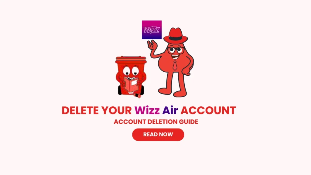 Delete Wizz Air Account