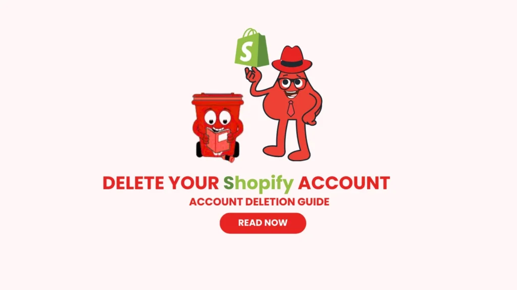 Delete Shopify Account