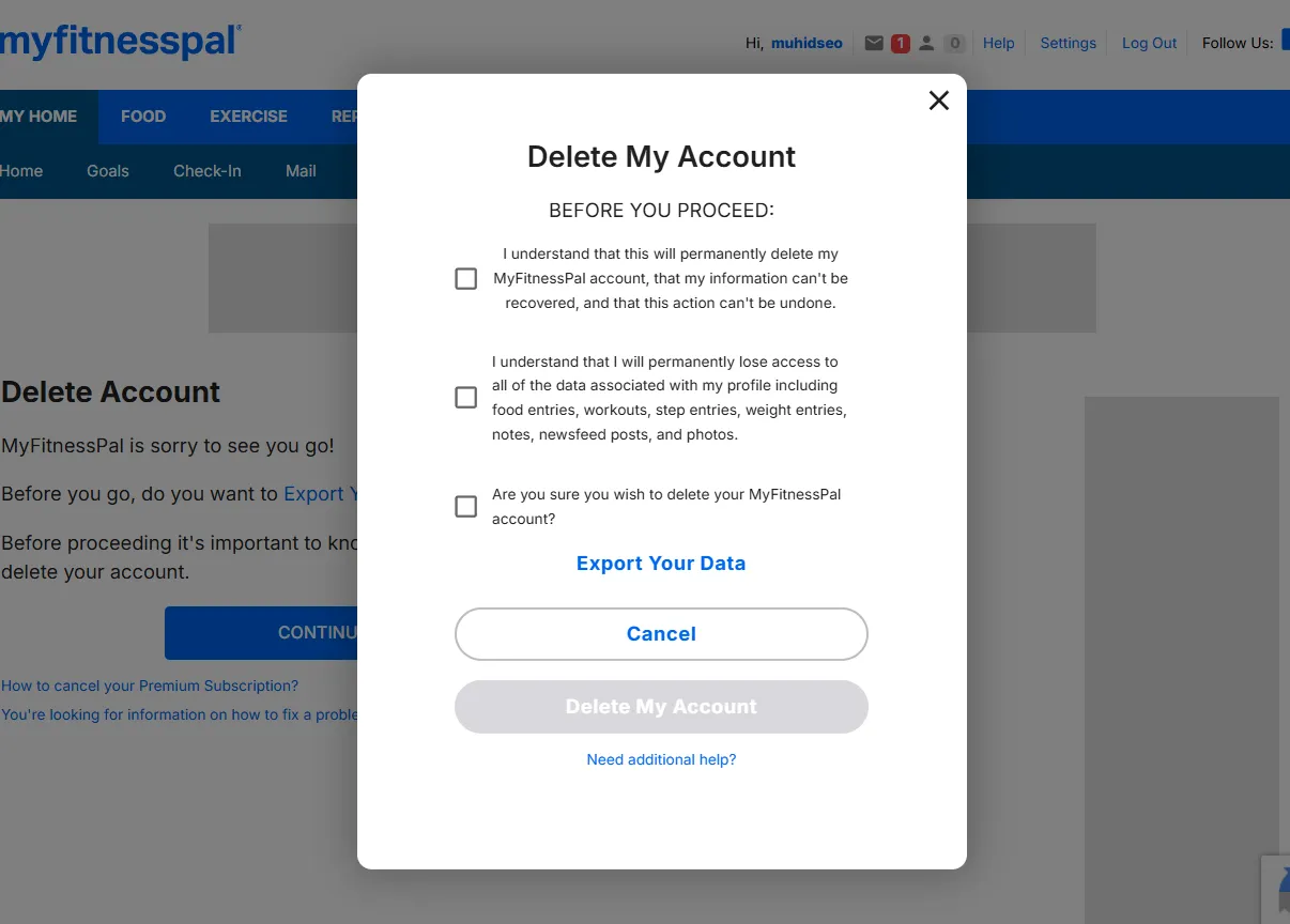 A confirmation popup will appear. Check all three acknowledgment boxes and click Delete My Account to permanently delete your account.
