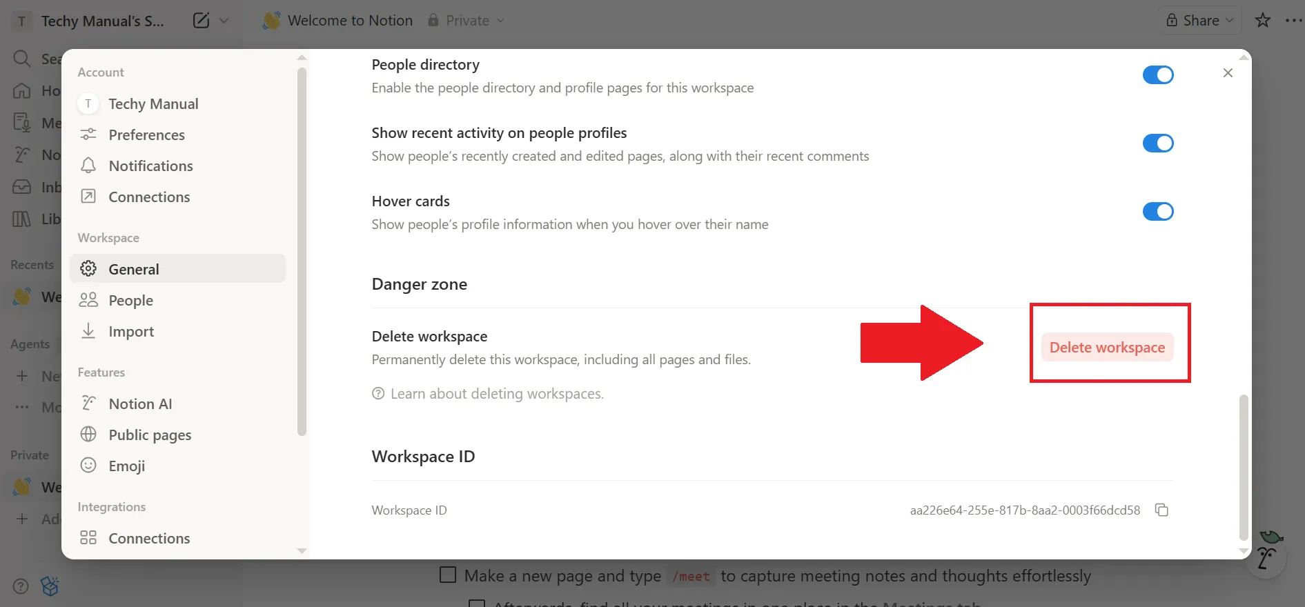 Scroll down until you find the Delete entire workspace option.