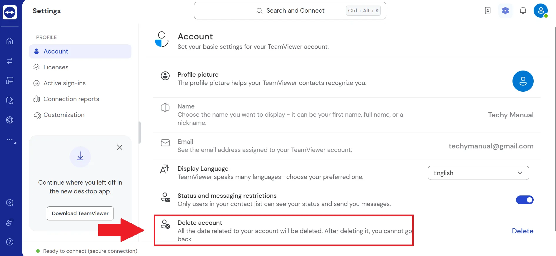 Where you will find delete account option.