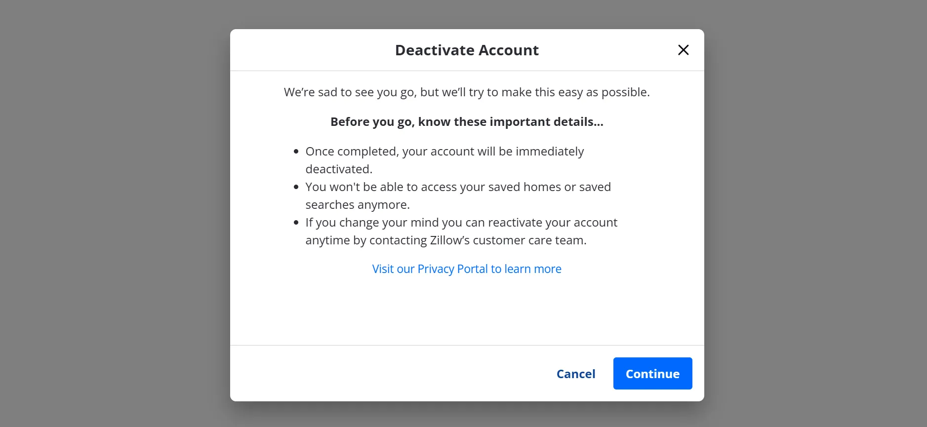 Select the reason for deletion of your Zillow account and tap on deactivate my account.