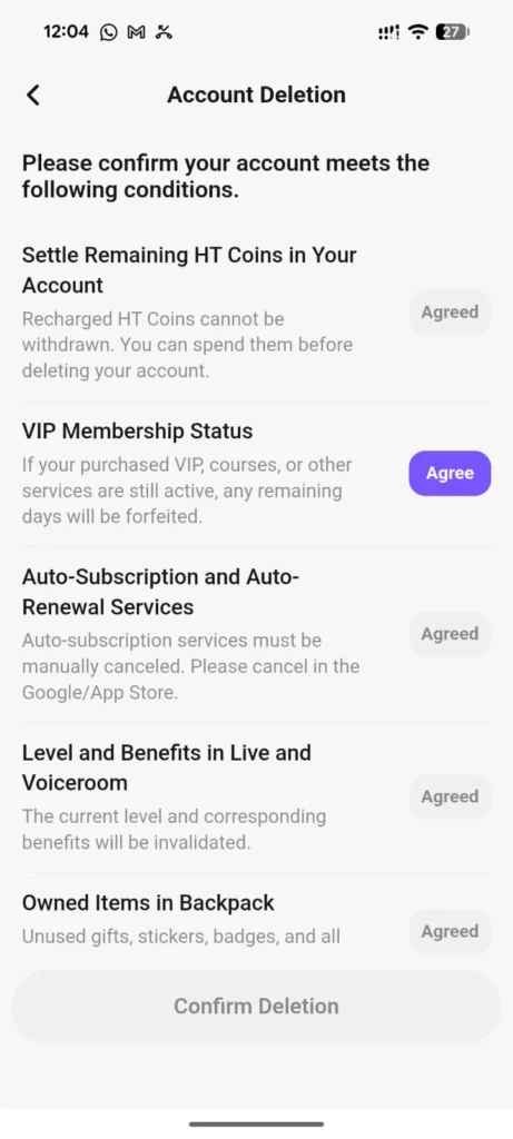 Now tap to agree the terms of account deletion and confirm deletion.