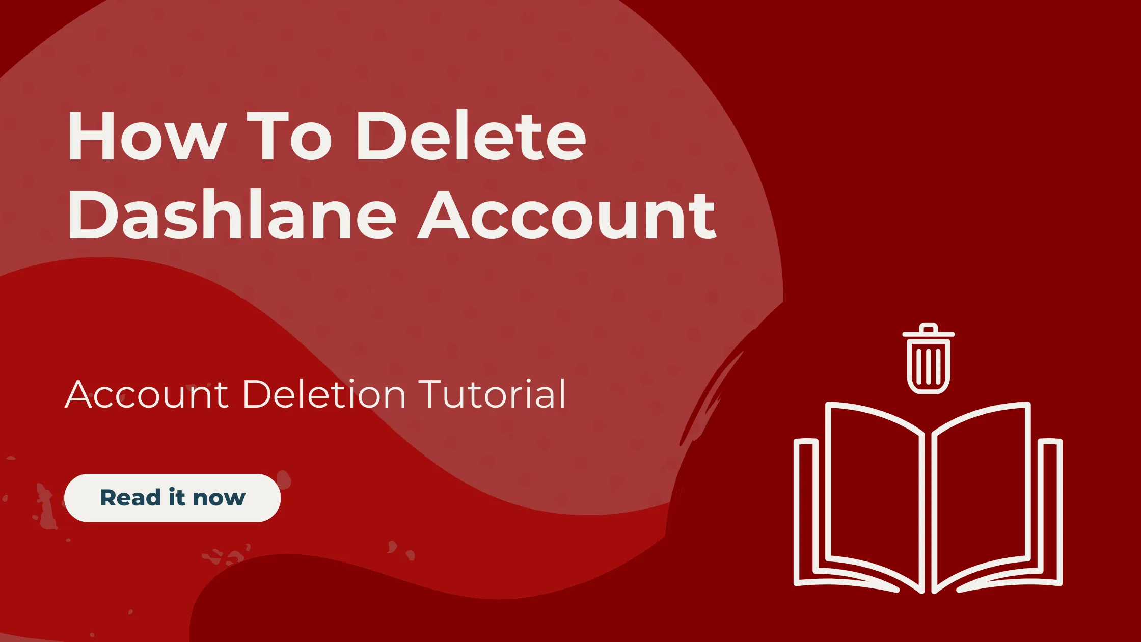 delete dashlane account