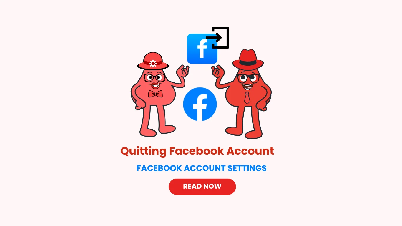 Quitting Facebook-Facebook Account Guide 2025