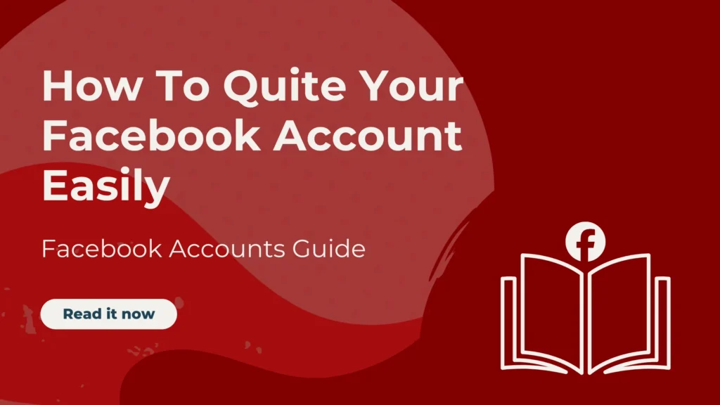 quite facebook account